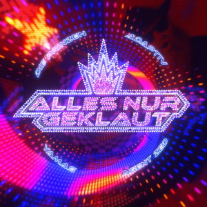 DIE PRINZEN x YAMAS x ADAPTIV x AGENT ZED - "Alles Nur Geklaut" (Single - BMG Rights Management)