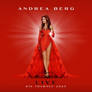 Andrea Berg - "Live - Die Tournee 2025" (Album - Bergrecords/Sony Music)