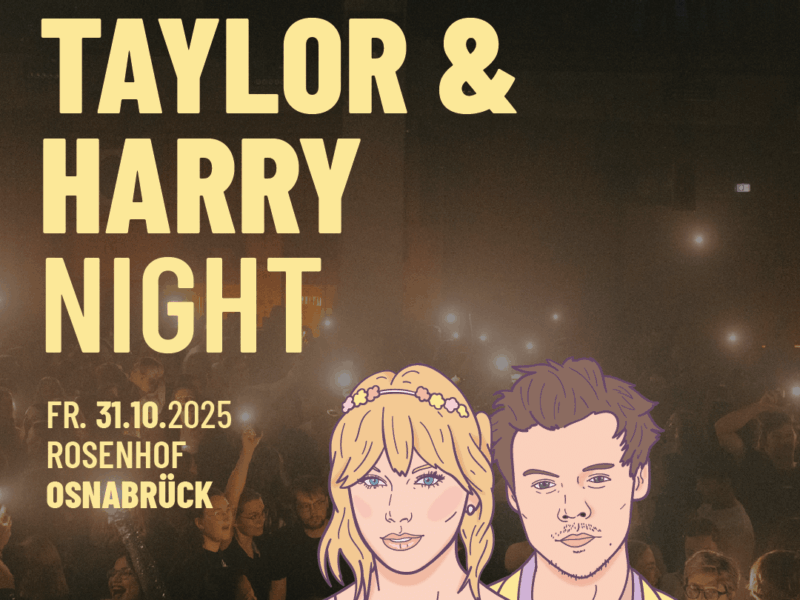The Taylor & Harry Night (Rosenhof Osnabrück, 31.10.2025)