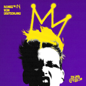 Deine Cousine - "Königin Von Deutschland" (Single - Attacke Records)