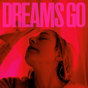 Poliça - "Dreams Go" (Album - Memphis Industries)