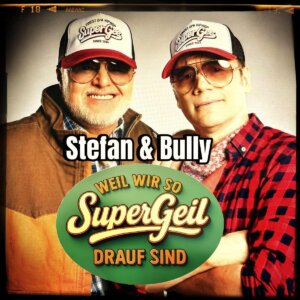 Stefan Raab x Michael "Bully" Herbig - "Weil Wir So Supergeil Drauf Sind" (Single - Raab Music Gmbh/Warner Music)