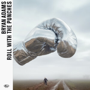 Bryan Adams - "Roll With The Punches" (Album- Bad Records)