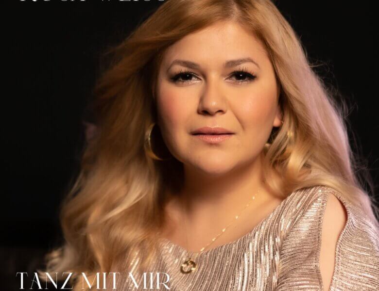 Rosa Weiss – „Tanz Mit Mir“  (Single – VÖ: 22.08.2025)