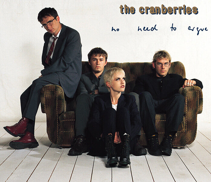 The Cranberries – „No Need To Argue (30th Anniversary)“ (Deluxe Edition – VÖ: 15.08.2025)