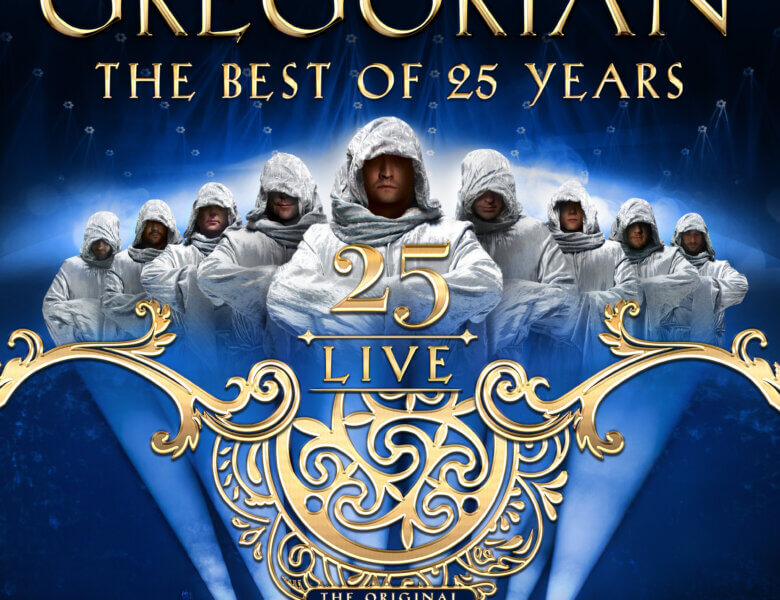 Gregorian – „25 Live – The Best Of 25 Years“ (Album – VÖ: 24.10.2025) // Single „Sky And Sand“ out now