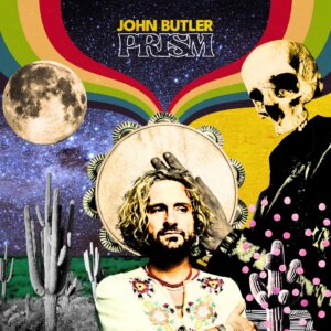 John Butler - "PRISM" (Album - Because Music)