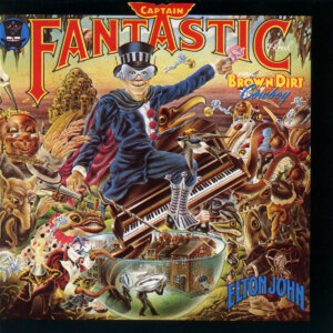 Elton John - "Captain Fantastic And The Brown Dirt Cowboy (50th Anniversary)"(Album - Mercury/Universal Music)