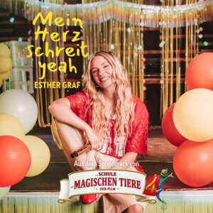 Esther Graf - "Mein Herz Schreit Yeah" (Single - Karussell/Universal Music)