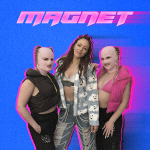 Blümchen x 2 Engel & Charlie - "Magnet" (Single - Virgin Records/Universal Music)