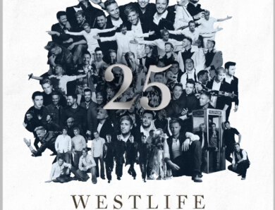 Westlife – „25 – The Ultimate Collection“ (Album – VÖ: 13.02.2026) // Single „Chariot“ out now