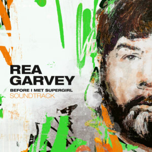 Rea Garvey - "Before I Met Supergirl" (Album - Polydor/Island/Universal Music)