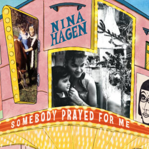 Nina Hagen - "Somebody Prayed For Me" (Single - Grönland Records // Foto Credits (c): Andjani Autumn Gatzweiler)