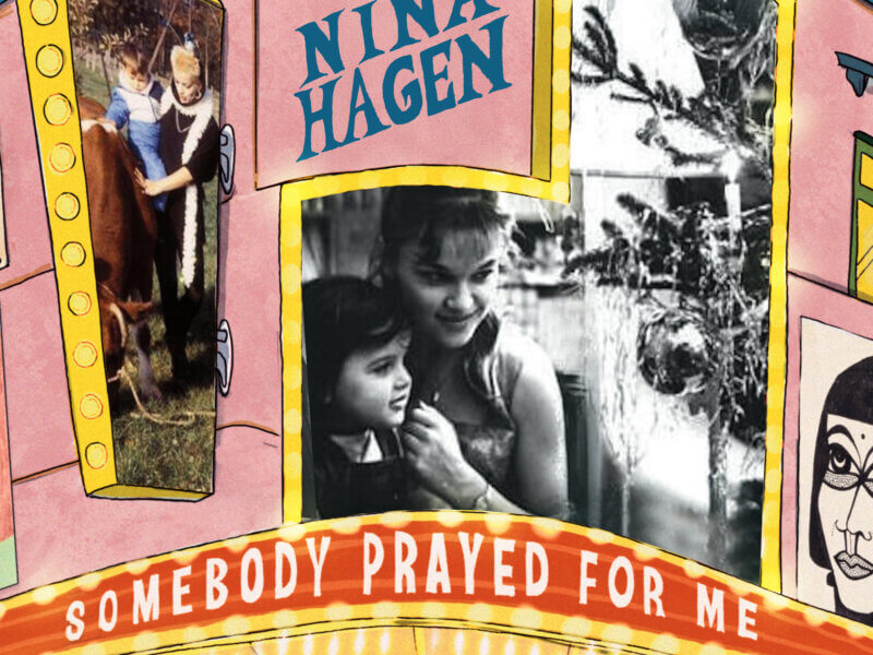 Nina Hagen – „Somebody Prayed For Me“ (Single – VÖ: 12.12.2025) // Album „HiGHWAY TO HEAVEN“ (VÖ: März 2026)