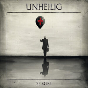 Unheilig - "Spiegel" (Single - Vertigo Berlin/Universal Music)