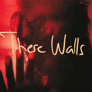 Luca Hänni - "These Walls" (Single - Better Now Records/Electrola/Universal Music)